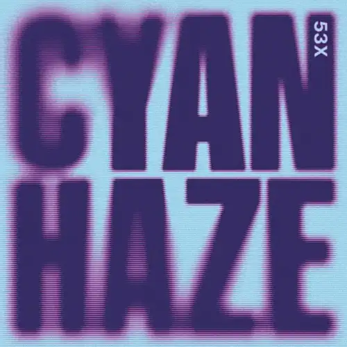 53X / CYAN HAZE