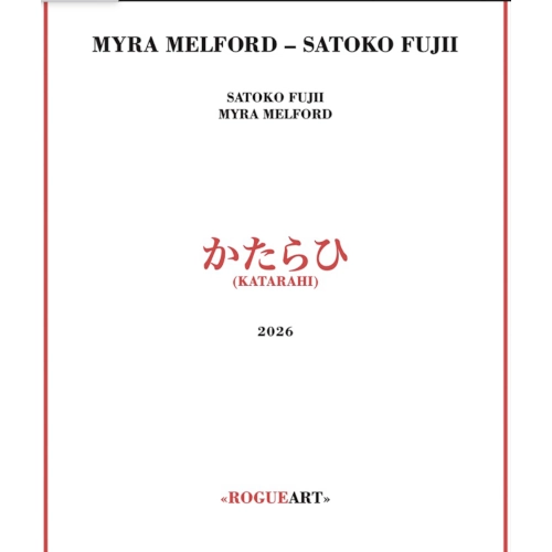SATOKO FUJII / 藤井郷子 / かたらひ / KATARAHI