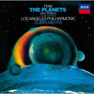 ZUBIN MEHTA / ズービン・メータ / ホルスト:組曲≪惑星≫ / J.ウィリアムズ:≪スター･ウォーズ≫組曲 / HOLST: THE PLANETS / J. WILLIAMS: STAR WARS, SUITE