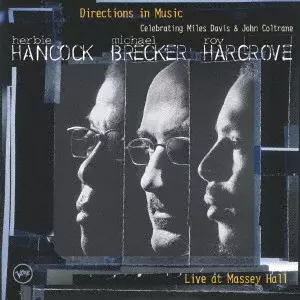 HERBIE HANCOCK / ハービー・ハンコック / DIRECTIONS IN MUSIC / ディレクションズ・イン・ミュージック~マイルス&コルトレーン・トリビュート