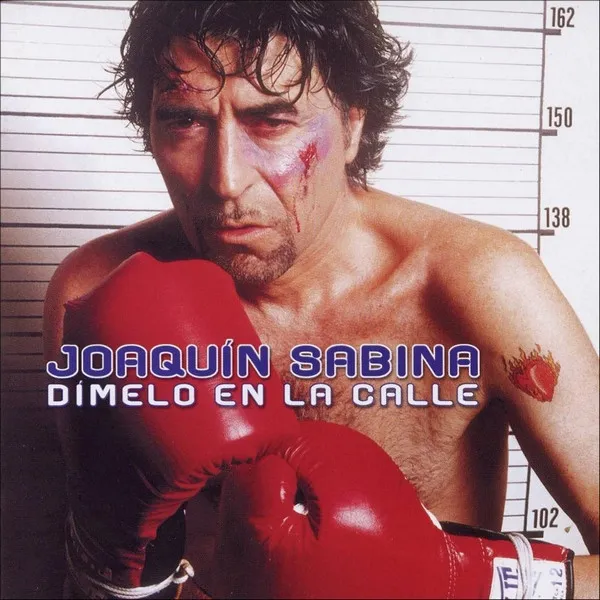 JOAQUIN SABINA / ホアキン・サビナ / DIMELO EN LA CALLE