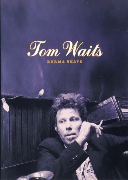 TOM WAITS / トム・ウェイツ / BURMA SHAVE
