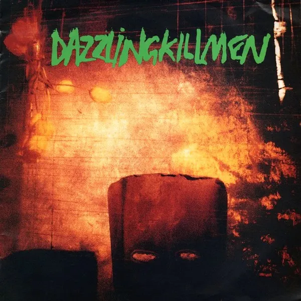 DAZZLING KILLMEN / MEDICINE ME