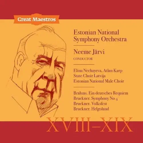 NEEME JARVI / ネーメ・ヤルヴィ / ブラームス：ドイツ･レクイエム / ブルックナー：交響曲第4番 / GREAT MAESTROS 18 - 19