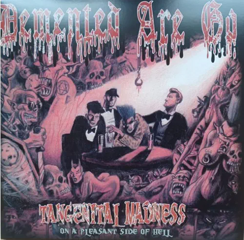DEMENTED ARE GO / TANGENITAL MADNESS (LP)