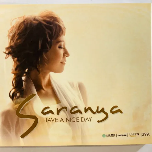 SARANYA SONGSERMSAWAD / HAVE A NICE DAY