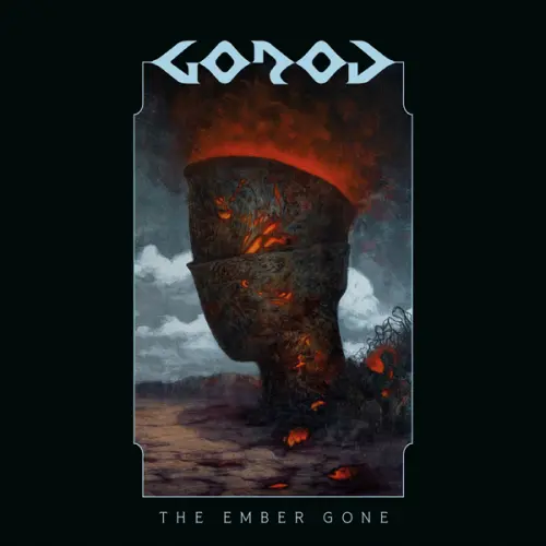 GOROD / ゴーロッド / THE EMBER GONE