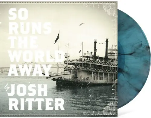 JOSH RITTER / ジョシュ・リッター / SO RUNS THE WORLD AWAY