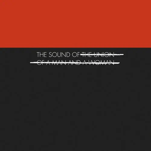 UNION OF A MAN AND A WOMAN / THE SOUND OF... (LP)