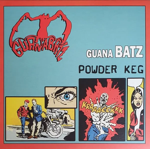 GUANA BATZ / グアナバッツ / POWDER KEG