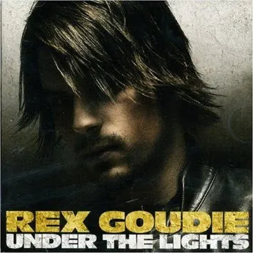 REX GOUDIE / UNDER THE LIGHTS