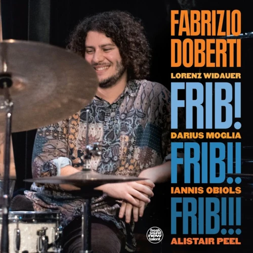 FABRIZIO DOBERTI / ファブリツィオ・ドベルティ / FRIB! FRIB!! FRIB!!!