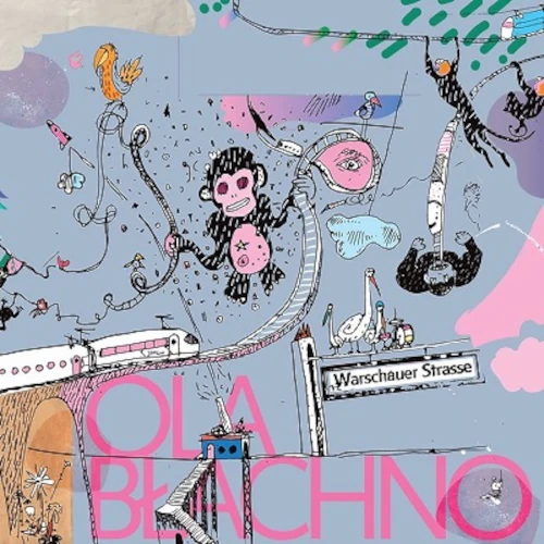 OLA BLACHNO / オラ・ブワフノ / WARSCHAUER STRASSE