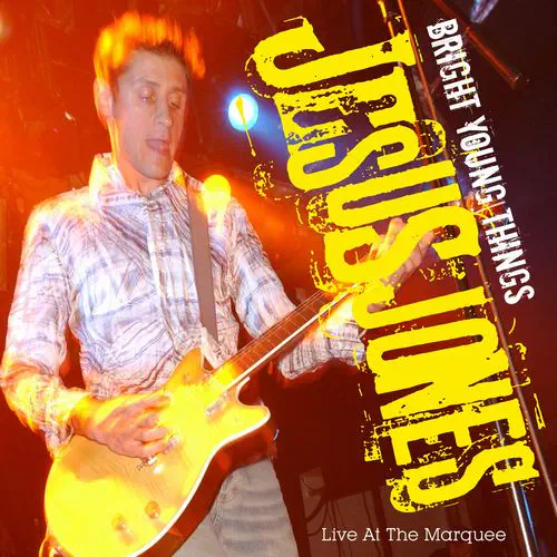 JESUS JONES / ジーザス・ジョーンズ / BRIGHT YOUNG THINGS - LIVE AT THE MARQUEE (2CD)