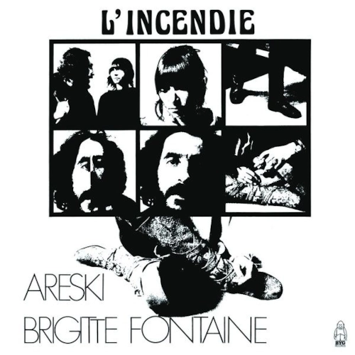 BRIGITTE FONTAINE / ブリジット・フォンテーヌ / 幻想の会話 / L'INCENDIE
