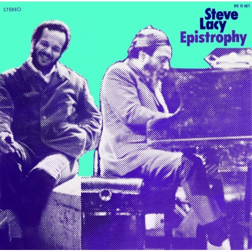 STEVE LACY / スティーヴ・レイシー / エピストロフィー / EPISTROPHY