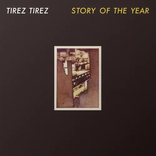 TIREZ TIREZ / STORY OF THE YEAR (COLORED LP)