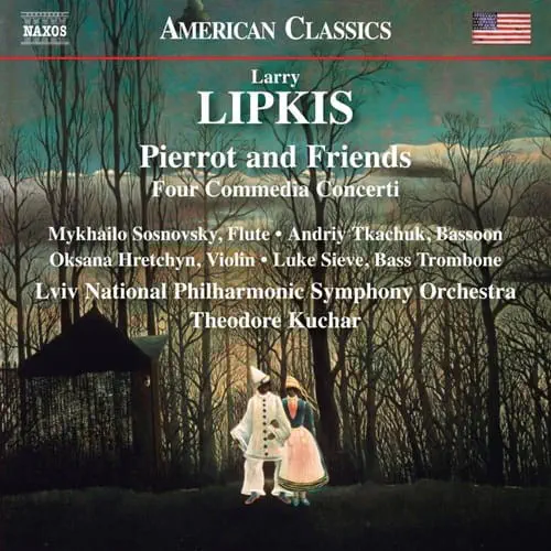 THEODORE KUCHAR / テオドレ・クチャル / LIPKIS:PIERROT AND FRIENDS FOUR COMMEDIA CONCERTI / LIPKIS:PIERROT AND FRIENDS