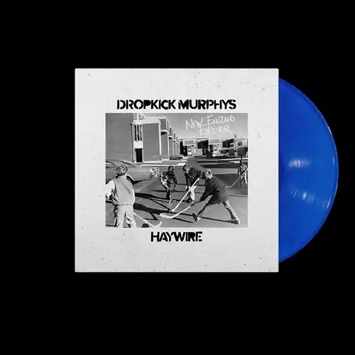 Dropkick Murphys / Haywire / NEW ENGLAND FOREVER (輸入盤LP) (COLOR/BLUE) / NEW ENGLAND FOREVER
