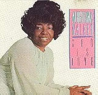 ALBERTINA WALKER / GOD IS LOVE