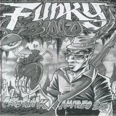 CEE O FUNK / AMADEO 85 / FUNKY BLOOD