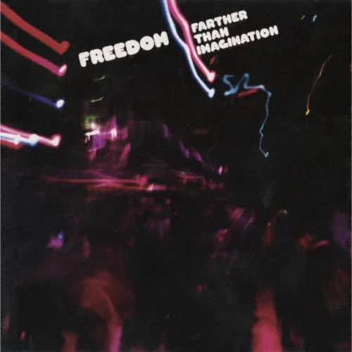 FREEDOM (SOUL) / フリーダム / ファーザー･ザン･イマジネイション +7 / FARTHER THAN IMAGINATION