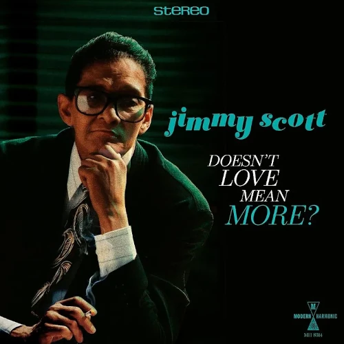 JIMMY SCOTT / ジミー・スコット / DOESN'T LOVE MEAN MORE? (LP)