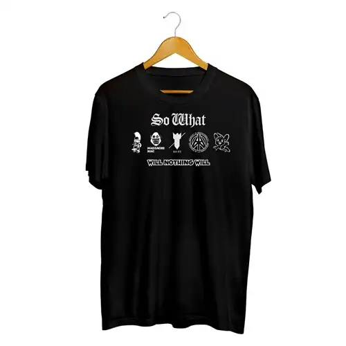 SO WHAT (JPN/PUNK) / S/BLACK/WILL NOHING WILL T-SHIRT