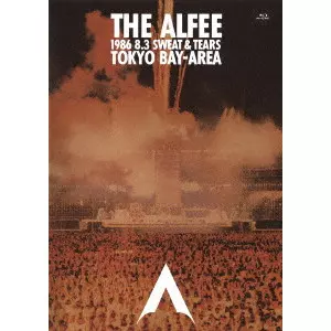 THE ALFEE / アルフィー / THE ALFEE 1986 8.3 SWEAT & TEARS TOKYO BAY-AREA<レストア版>