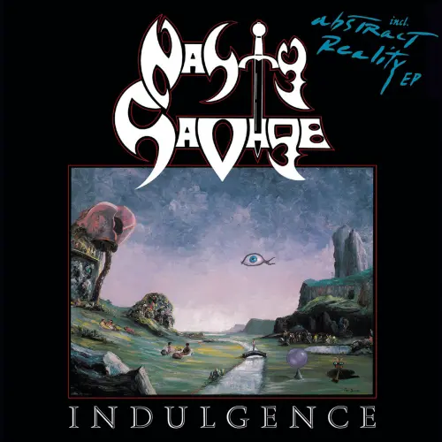 NASTY SAVAGE / INDULGENCE / ABSTRACT REALITY