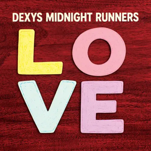 DEXYS MIDNIGHT RUNNERS / デキシーズ・ミッドナイト・ランナーズ / LOVE (CD)