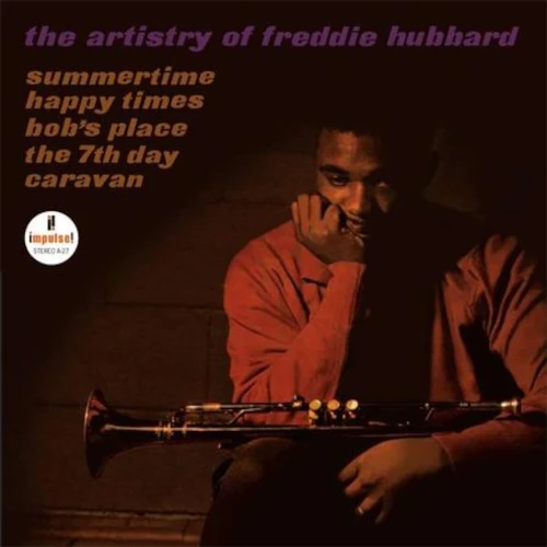 FREDDIE HUBBARD / フレディ・ハバード / ARTISTRY OF FREDDIE HUBBARD (Acoustic Sounds Series) / THE ARTISTRY OF FREDDIE HUBBARD (Acoustic Sounds Series)
