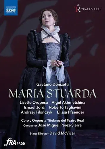 JOSE MIGUEL PEREZ-SIERRA / ホセ・ミゲル・ペレス=シエラ / DONIZETTI:MARIA STUARDA(DVD)