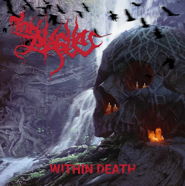 PLAGUE / プレイグ / WITHIN DEATH