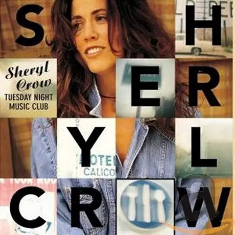 SHERYL CROW / シェリル・クロウ / TUESDAY NIGHT MUSIC CLUB