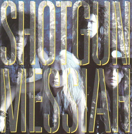 SHOTGUN MESSIAH / ショットガン・メサイア / SHOTGUN MESSIAH