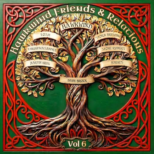HAWKWIND / ホークウインド / FRIENDS & RELATIONS VOLUME 6