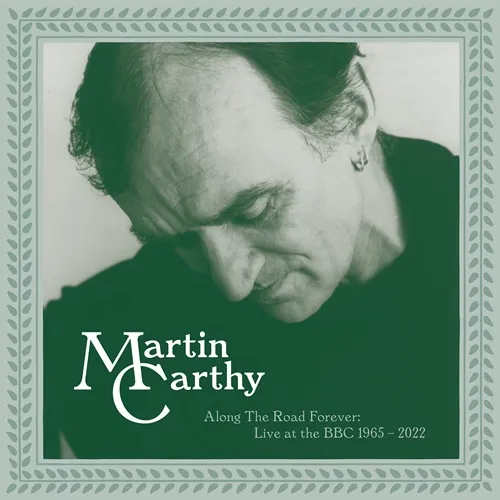 MARTIN CARTHY / マーティン・カーシー / ALONG THE ROAD FOREVER: LIVE AT THE BBC