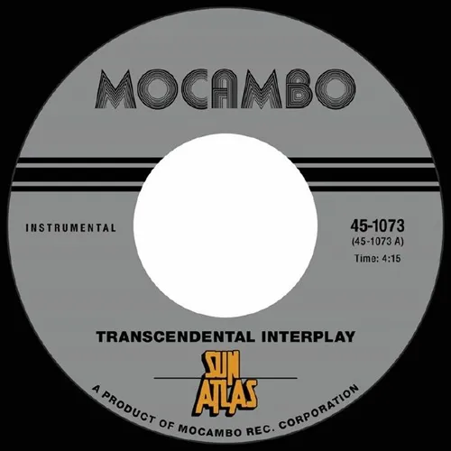 SUN ATLAS / TRANSCENDENTAL INTERPLAY / ASTRAL AFFAIRS (7")