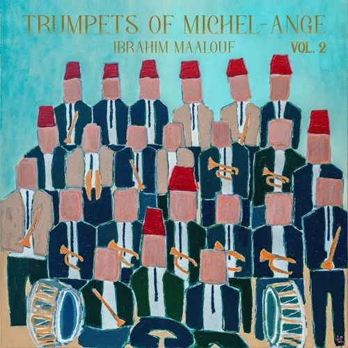 IBRAHIM MAALOUF / イブラヒム・マーロフ / ミケランジェロのトランペット 2（LP）