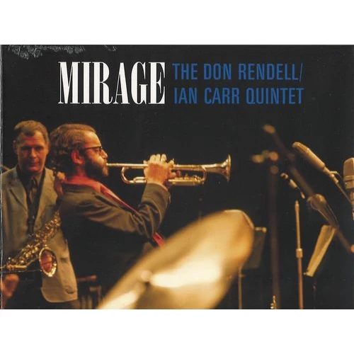 DON RENDELL & IAN CARR / ドン・レンデル&イアン・カー / MIRAGE