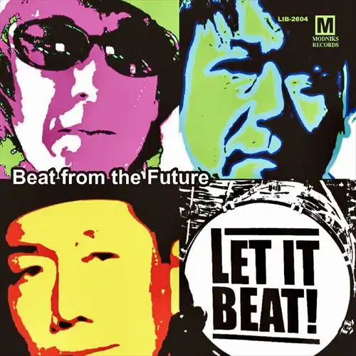 LET IT BEAT / Beat from the Future