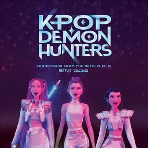 KPop Demon Hunters Cast, HUNTR/X, Saja Boys / KPOP DEMON HUNTERS (SOUNDTRACK FROM THE NETFLIX FILM)