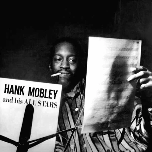 HANK MOBLEY / ハンク・モブレー / HANK MOBLEY AND HIS ALL STARS