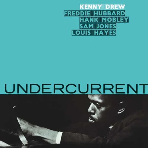 KENNY DREW / ケニー・ドリュー / UNDERCURRENT