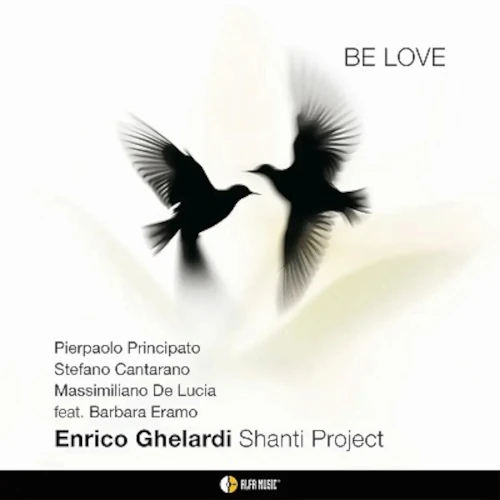 ENRICO GHELARDI / BE LOVE