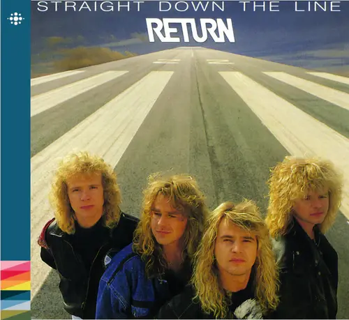 RETURN / リターン / STRAIGHT DOWN THE LINE