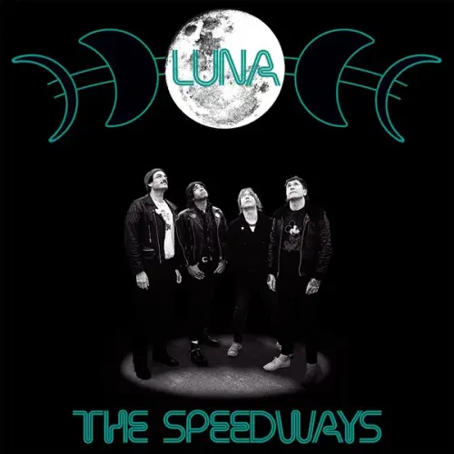 SPEEDWAYS / LUNA (7")