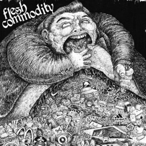 FLESH COMMODITY / COMMODIFIED FLESH (7")