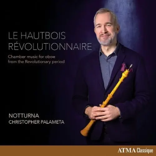 CHRISTOPHER PALAMETA / クリストファー・パラメタ / LE HAUTBOIS REVOLUTIONNAIRE